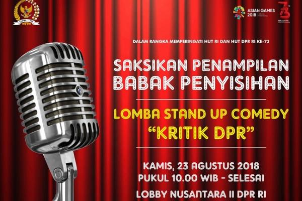 DPR Gelar Lomba Stand Up Comedy &quot;Kritik DPR&quot;